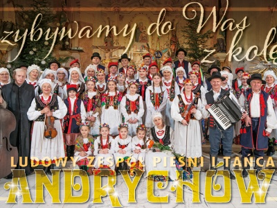 Harmonogram koncertów kolędowych Ludowego Zespołu Pieśni i Tańca ANDRYCHÓW