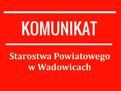 Starostwo Powiatowe wydało komunikat w sprawie niebezpiecznego zajścia. Wadowice
