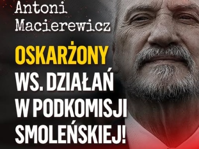 Macierewicz oskarżony