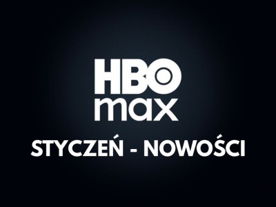 Styczeń w HBO Max będzie gorący. Te nowości to same hity