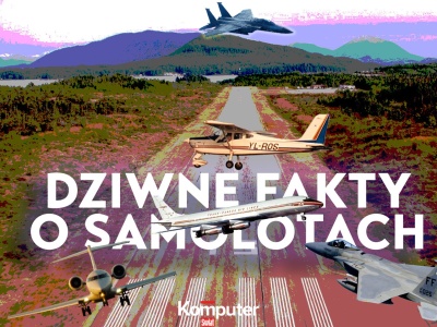 Najdziwniejsze fakty na temat samolotów, o których nie miałeś pojęcia