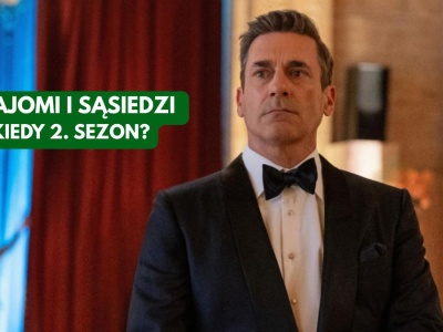 Znajomi i sąsiedzi już zaraz. Kiedy premiera 2. sezonu?