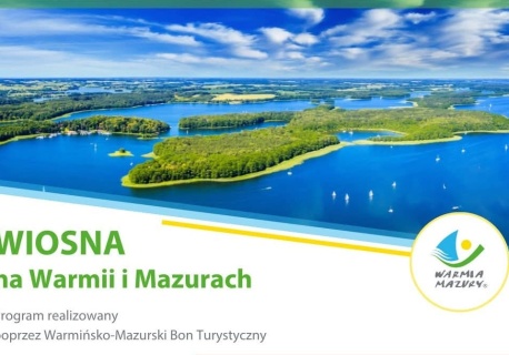 Nowy Bon Turystyczny na Warmii i Mazurach. Region zaprasza na wiosenny wypoczynek