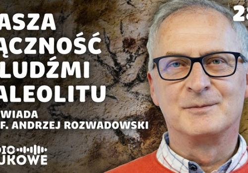 Sztuka naskalna – co chcieli nam powiedzieć ludzie prehistoryczni