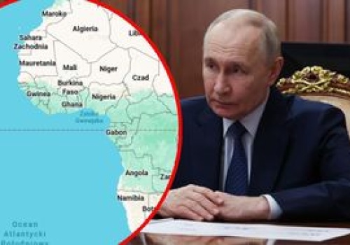 Putinowi brakuje pieniędzy na wojnę. Sięgnął aż do wybrzeży Afryki