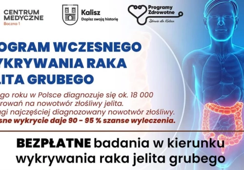 Program wczesnego wykrywania raka jelita grubego w Kaliszu. Bezpłatne badania dla mieszkańców