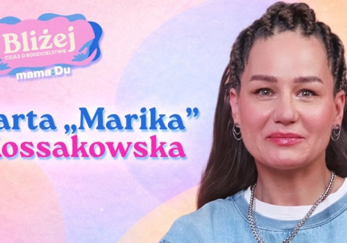 Marika pierwszy raz o macierzyństwie: 