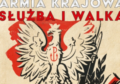 Lutowe „Mówią Wieki” o różnych obliczach Armii Krajowej