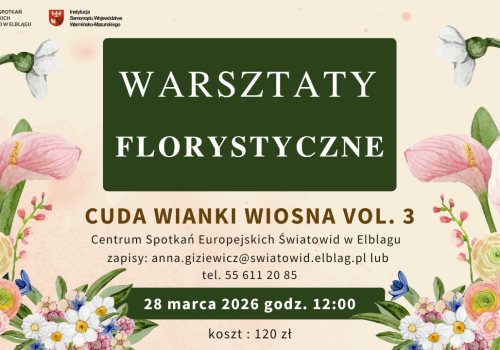 Wiosenne „Cuda Wianki” w Elblągu