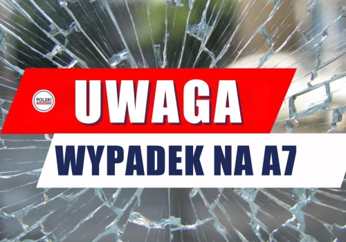 Wypadek na A7 sparaliżował ruch. Autostrada została całkowicie zamknięta