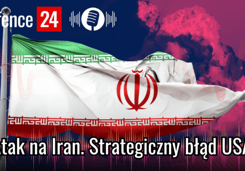 Atak na Iran odbył się o kilka tygodni za późno?