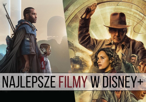 Nie tylko Marvel i „Gwiezdne wojny”. Oto najlepsze filmy na Disney+