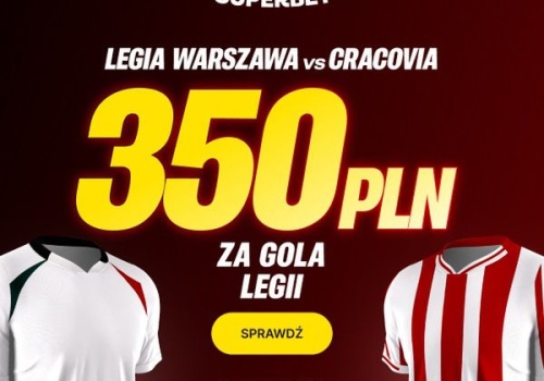 Superbet kod promocyjny na mecz Legia – Cracovia. Super kurs 175! (8.03.2026)