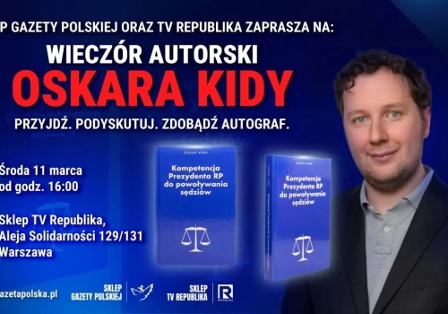 Spotkanie autorskie z Oskarem Kidą! Rozmowa o prawie i szansa na autograf w Sklepie TV Republika