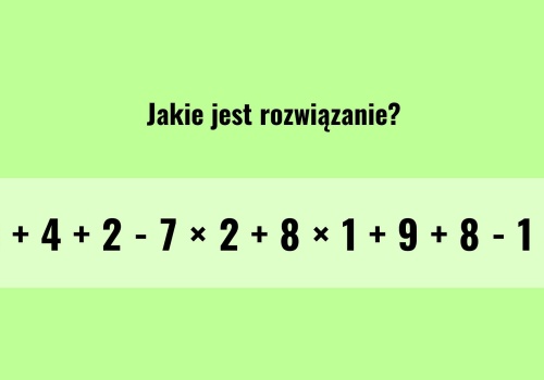 Zagadka dnia. Myślisz, że wynik widać od razu? Ta łamigłówka szybko sprowadzi cię na ziemię