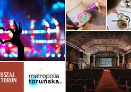 W Toruniu nie ma opcji na nudę! Sprawdź, co polecamy?