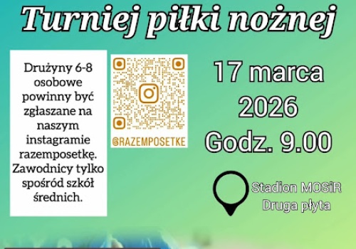 Młodzież z I LO w Sieradzu organizuje piłkarski turniej w ramach „Zwolnionych z Teorii”