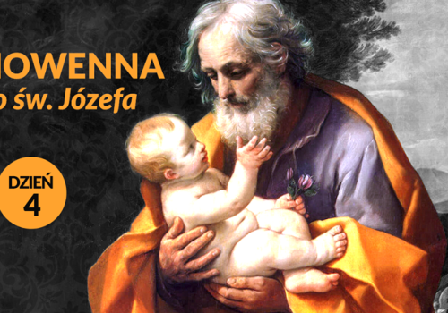 Nowenna do św. Józefa. Dzień 4