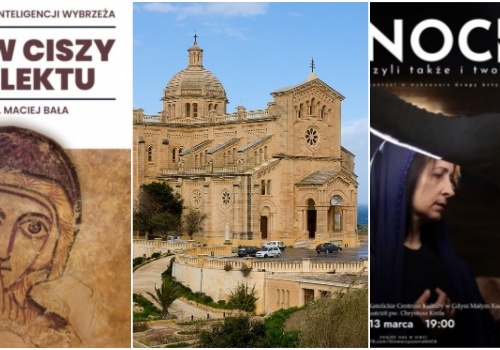 Malta po raz pierwszy, „W ciszy intelektu” i noc poza miastem w magazynie ekumenicznym „Razem w Drodze”