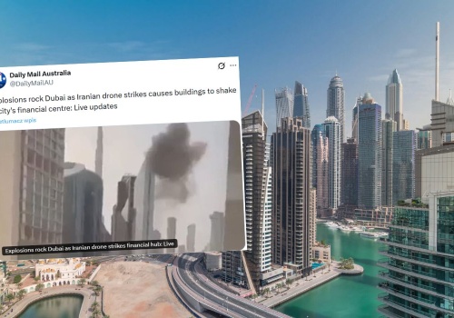 Turyści w Dubaju, którzy nagrywali atak na miasto i wrzucali materiały do sieci mogą teraz pójść do więzienia