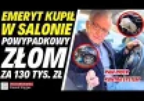 Emeryt kupił w salonie powypadkowy złom. Stracił 130 tys. zł. Winnych brak