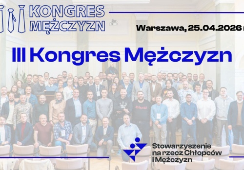 III Kongres Mężczyzn – Uwaga, Dialog, Działanie