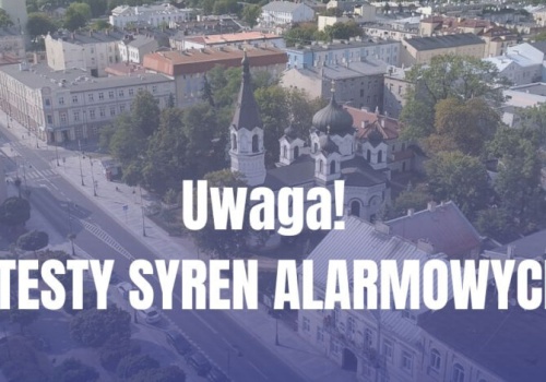 Miejskie syreny alarmowe będą testowane
