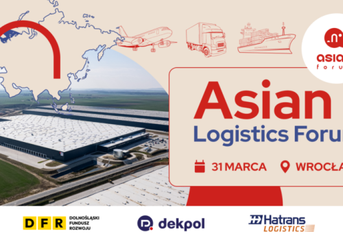 Strategiczne partnerstwo Azja-Polska-Europa: Asian Logistics Forum we Wrocławiu