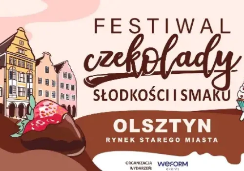 Festiwal Czekolady i Słodyczy po raz pierwszy w Olsztynie