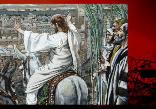 Co się wydarzyło w Wielkim Tygodniu? Uroczysty wjazd Jezusa do Jerozolimy