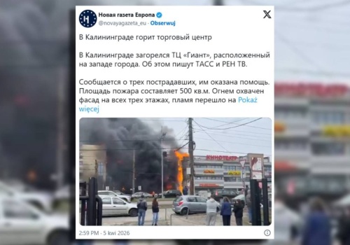 Ogromny pożar centrum handlowego w Królewcu. Ogień objął trzy piętra