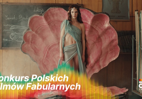 Między fantazją a historią - przedstawiamy kolejne tytuły Konkursu Polskich Filmów Fabularnych
