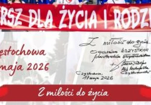 Marsz dla Życia i Rodziny – już w najbliższą niedzielę, 17 maja