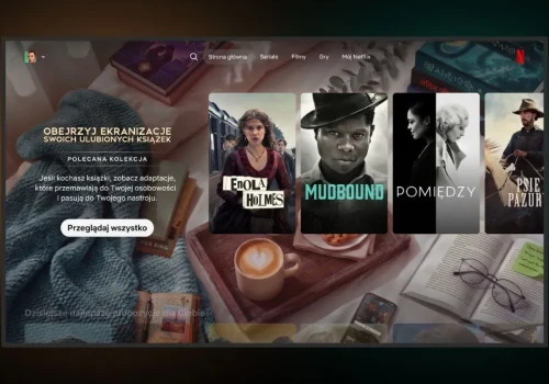 Ekranizacje ulubionych książek już na Netfliksie. Nowa kolekcja w serwisie