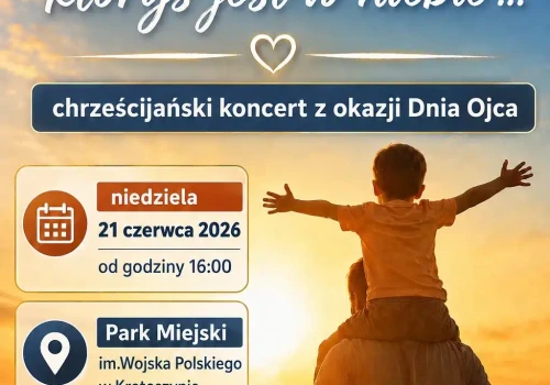 „Ojcze nasz, któryś jest w niebie…” – rodzinne uwielbienie w Krotoszynie