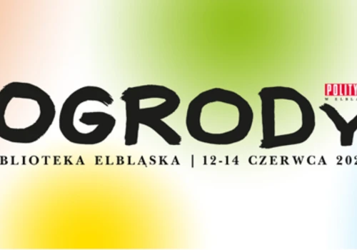 Wygraj bilety na koncerty Ogrodów Polityki w Elblągu