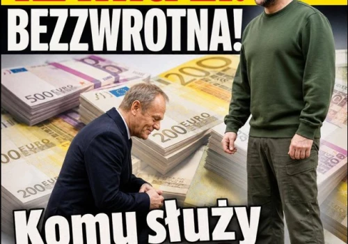 Polska zadłuża się za Ukrainę. 12 mld zł dla Kijowa!