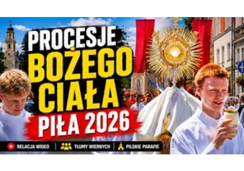Boże Ciało w Pile. Zobacz wyjątkową relację wideo