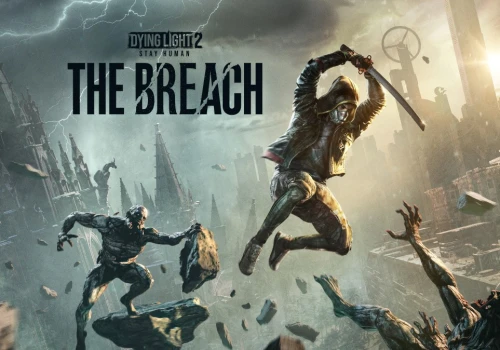 Dying Light 2 otwiera się na zawartość od społeczności. Oto "The Breach"