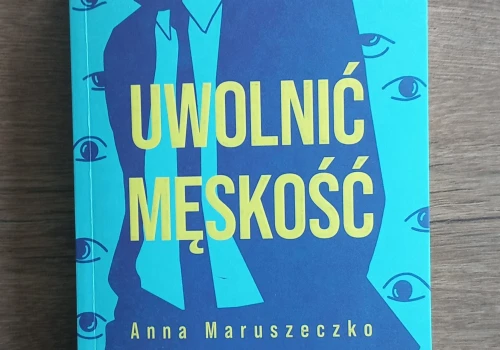 O męskości z nadzieją