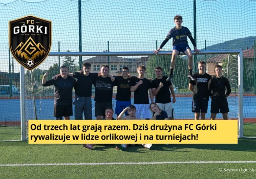 FC Górki. Drużyna z Grybowa stawia na przyjaźń i rozwój