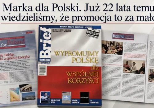 Marka dla Polski. Już 22 lata temu wiedzieliśmy, że promocja to za mało