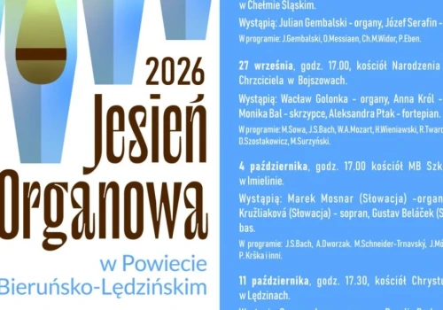 Jubileuszowa Jesień Organowa w Powiecie Bieruńsko-Lędzińskim