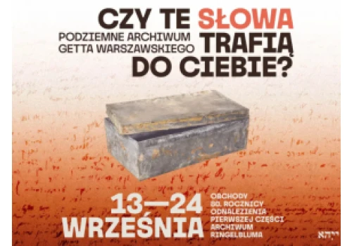 W Żydowskim Instytucie Historycznym uroczystości z okazji 80. rocznicy odnalezienia Archiwum Ringelbluma