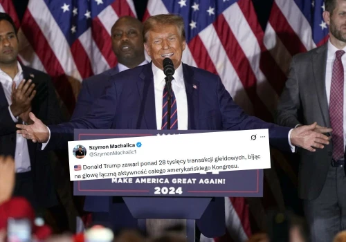 Trump okazał się rekinem giełdy, zawarł aż 28 tysięcy transakcji, więcej niż cały Kongres razem wzięty