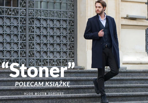 A jeśli to właśnie jest życie? O „Stonerze” Johna Williamsa