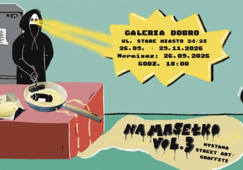 „Na Masełko Vol. 3” w Galerii Dobro!