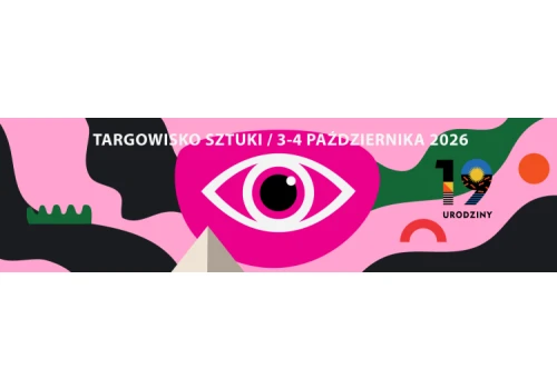 Targowisko Sztuki 2026 w Koneserze. Dwa dni ze sztuką prosto od twórców