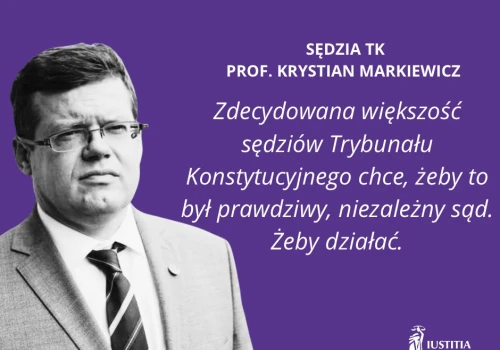 Trybunał nie jest obecnie w stanie pracować jako niezależny sąd i chronić naszych praw i wolności