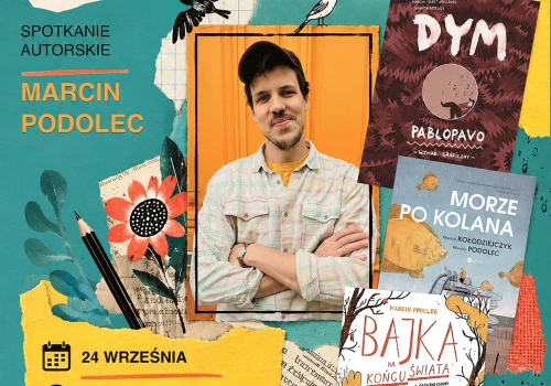 Zróbmy DYM! – spotkanie autorskie z Marcinem Podolcem we Włodawie